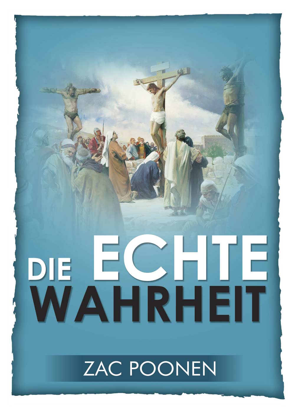 Die echte Wahrheit - Zac Poonen