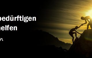 Unseren bedürftigen Brüdern helfen